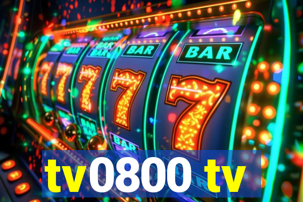 tv0800 tv